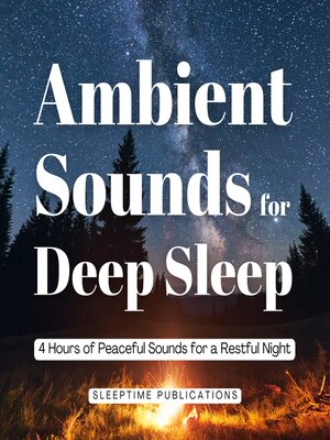 cover image of Ambient Sounds for Deep Sleep